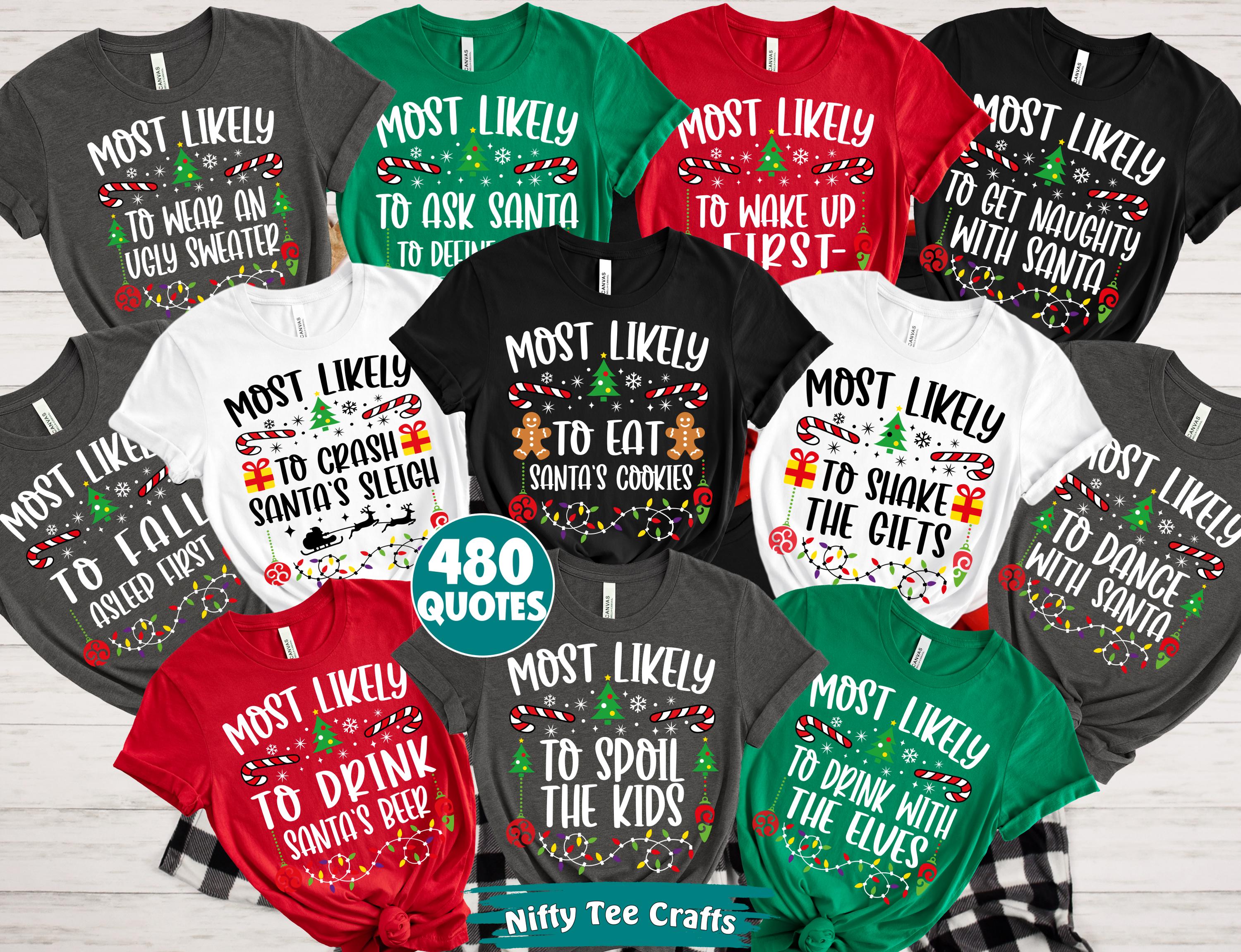 H9NEKO Funny Most Likely to Christmas Shirt - Family Matching Long Sleeve 2025