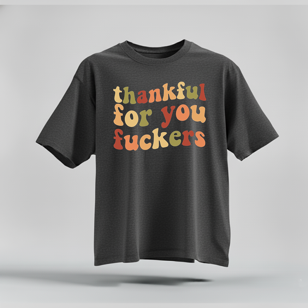 H9Neko Funny Thanksgiving Shirt – “Thankful For You” Retro Friendsgiving Tee, Sarcastic Fall Graphic T-Shirt, Thanksgiving Gift Idea