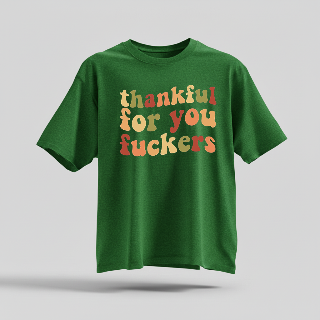 H9Neko Funny Thanksgiving Shirt – “Thankful For You” Retro Friendsgiving Tee, Sarcastic Fall Graphic T-Shirt, Thanksgiving Gift Idea