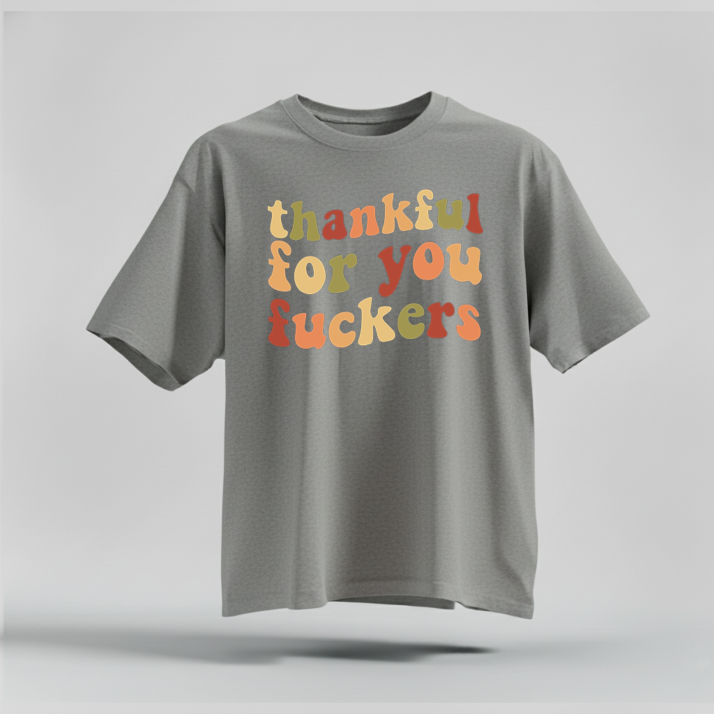 H9Neko Funny Thanksgiving Shirt – “Thankful For You” Retro Friendsgiving Tee, Sarcastic Fall Graphic T-Shirt, Thanksgiving Gift Idea